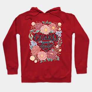 Guard your heart Hoodie